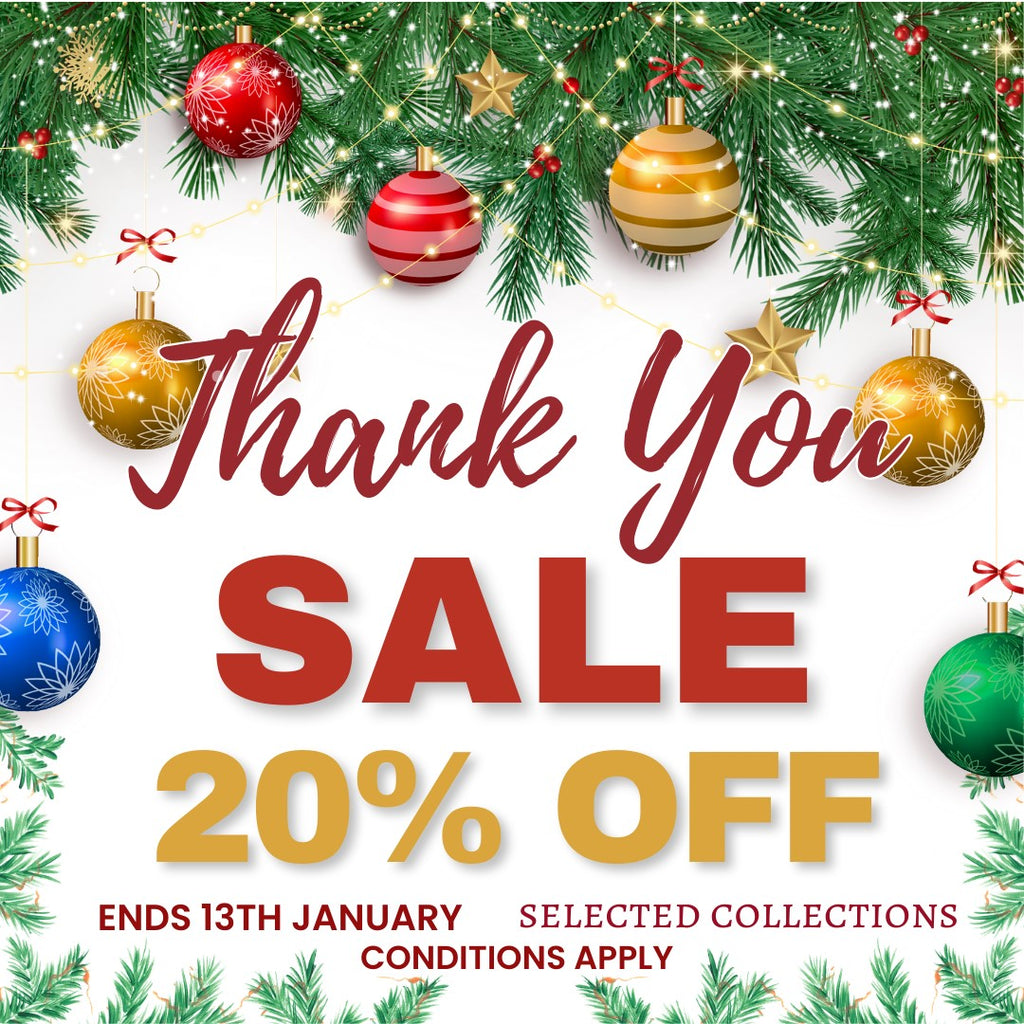 THANK YOU End of 2023 Season 20% OFF SALE - EXTENDED TO MIDNIGHT 14th JANUARY