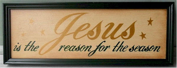 MD Sign <br> Jesus is the Reason for the Season